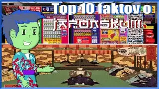Top 10 faktov o Japonsku