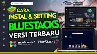 Lengkap Cara Install & Setting Bluestacks Terbaru - Emulator Android Paling Populer dan Stabil 👍