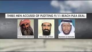 Three 9/11 Plotters Reach Plea Deal After Decade-Long Delay