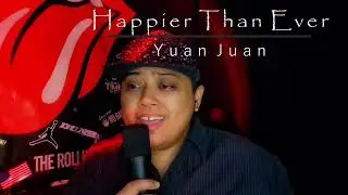 HAPPIER THAN EVER (Cover) by ASTN
