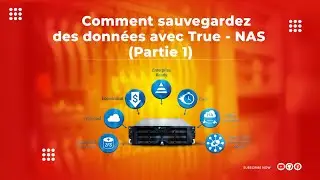 Comment sauvegardez des données avec True - NAS (Partie 1)