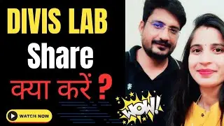 DIVIS LAB SHARE | DIVIS LAB SHARE LATEST NEWS | #share_market