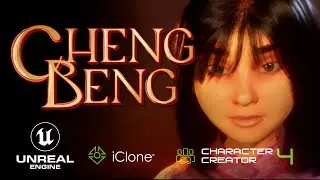 Chengbeng - A short fim created with Reallusion Iclone, Character Creator and Unreal 5.1