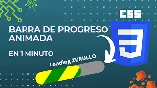 Barra de progreso Animada en CSS (para tus zurullos)