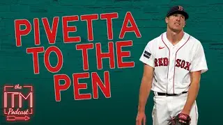 Will Nick Pivetta be better in the bullpen? | ITM Podcast