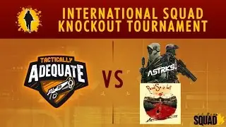 Stage 2 - Tactically Adequate vs Asteryks + Paradise