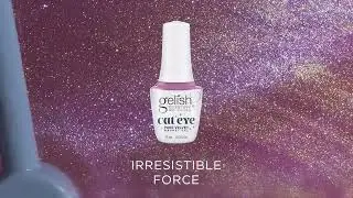 Gelish NEW Cat Eye Magnetic Reflections - IRRESISTIBLE FORCE ✨🖤