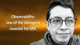 Observability: one of the strongest muscles for SRE | Jhonnatan Gil Chaves | Conf42 SRE 2023