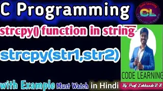 C Program to Copy String |strcpy function in string |copy a string using strcpy() function in C