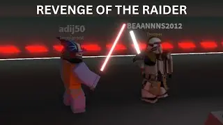 THE REVENGE OF THE RAIDER | A Roblox Star Wars Short Film