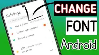 How To Change Font Style In Andriod  || MIUI 12 || Without App || Hindi