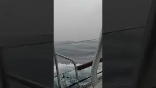 150 miles off shore in a STORM