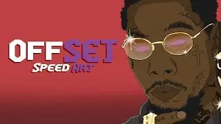 Offset! - (Speed Art)