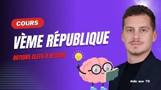 Cours de Droit constitutionnel (Vème République) :  Principales notions à connaître