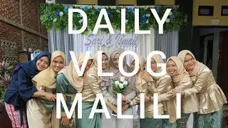 Daily Vlog Malili