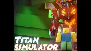 ROBLOX - симулятор битвы титанов - играем с сыном - Titan Simulator