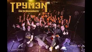 ТрумэN - Live in Glastonberry (Full show) #трумэn #truemetal