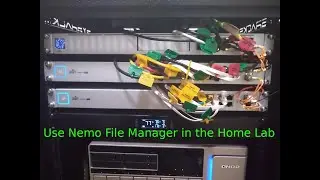 Use Nemo File Manager in the Home Lab