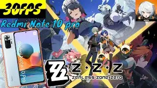 Zenles Zone Zero Redmi Note 10 Pro Prueba De Rendimiento