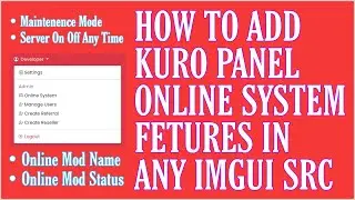 HOW TO ADD KURO ONLINE PANEL FETURES IN IMGUI SOURCE CODE | PART TWO