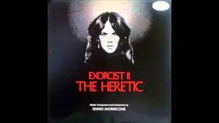 Ennio Morricone: Exorcist II-The Heretic (Interupted Melody)
