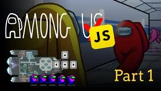 Build Among Us in Javascript P1 - [Map, Movement, Sprite Animation]