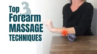 Top 3 FOREARM MASSAGE Tips: Help for Gamers and Programmers