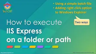 Quickly: How to execute IIS Express on a folder or path