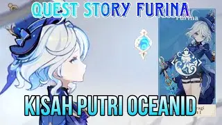 Quest Story Furina - Kisah Putri Oceanid | Genshin Impact #furina #fontaine #hydroarchon