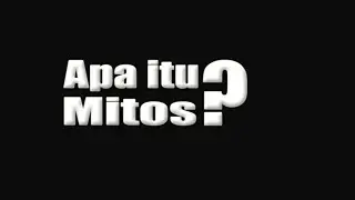 Apa itu Mitologi atau Mitos Asal Usul