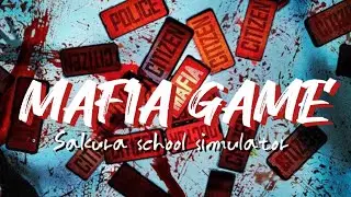 MAFIA GAME | SIAPA MAFIA NYA? | HORROR MOVIE SAKURA SCHOOL SIMULATOR
