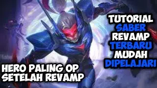 Tutorial saber revamp terbaru.hero paling OP setelah revamp
