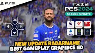 eFootball™ 2024 PPSSPP New Latest Update Radarname Best Graphics HD Commentary Peter Drury