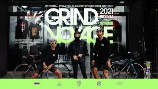 Grind Voyage - Maternal Store Cycling Tour 2021 (Day 8)