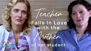 A Female Teacher Falls Inlove with the Mother of her student