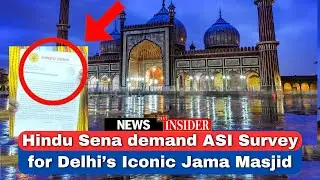 After Sambhal & Ajmer Sharif Dargah; Now Hindu Sena demand ASI Survey for Delhi’s Iconic Jama Masjid