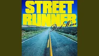 Street Runner