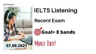 IELTS Recent Listening Test (2021)