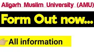 AMU Application form 2021 / AMU Admission 2021 / amu form 2021