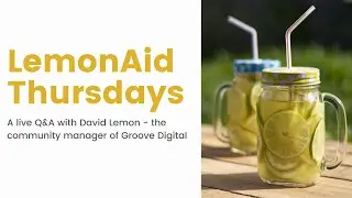 LemonAid #9 - A Q&A session with David Lemon