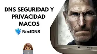 GUÍA DE PRIVACIDAD Y SEGURIDAD DE MACOS VENTURA CONFIGURAR DNS