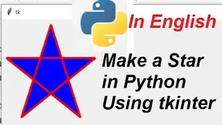 CANVAS in Python || How to Make STAR Shape in Python Using tkinter