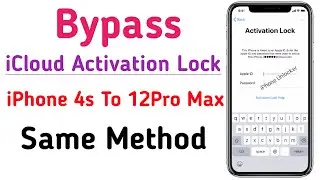 Bypass All Models iPhone iCloud Activation | Unlock iPhone Activation Lock