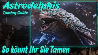 So tamt Ihr den Astrodelphis | Ark Survival Evolved Taming Guide