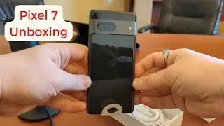 Google Pixel 7 Unboxing