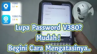 Forgot CCTV V380 Password? Here's How To Overcome It.