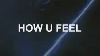 SKI MASK THE SLUMP GOD - How U Feel? (Lyrics) (ft. lil Yachty & Danny Towers)