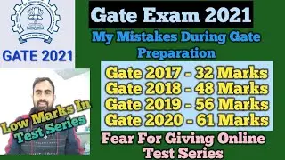 Gate Failure Stories🔥 ||🔥My Mistakes During Gate Preparation || Low Marks In Test Series 