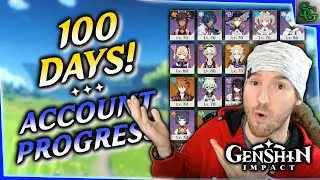 Genshin Impact - My Account Progress after 100 Days