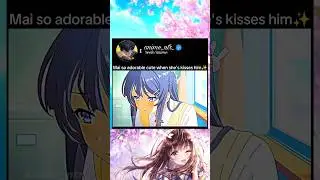 mai so adorable cute when she's kisses him 